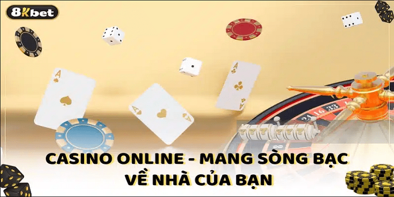 Casino - Sảnh chơi với hàng trăm tựa game hấp dẫn của 8KBET